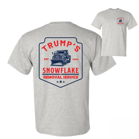 Trump Snowflake Removal Service T-Shirt